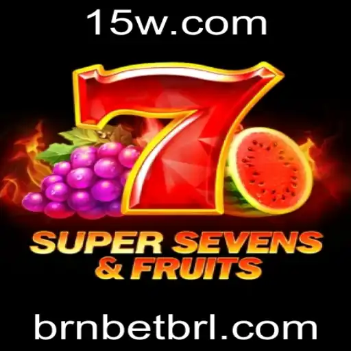 Descubra o Fascinante Mundo de 7SuperSevensFruits: Um Jogo Inovador da BRNBET